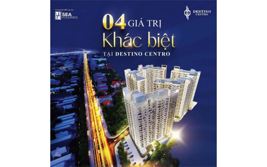 Căn hộ Desstino Centro, mặt tiền Quốc Lộ 1A, thanh toán chỉ 25 triệu/tháng